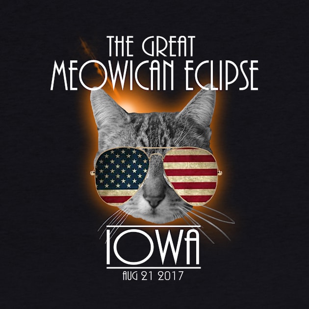 The Great Meowican Eclipse Shirt - Total Eclipse Shirt, Totality Iowa, Solar Eclipse 2017 Merchandise, The Great American Eclipse T-Shirt T-Shirt by BlueTshirtCo